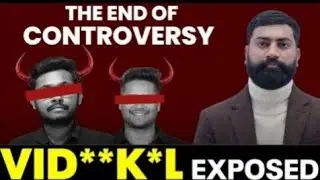 The End Of Controversy!  VID**KUL EXPOSED: The Dark Truth Behind the Controversy!