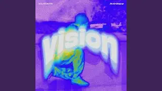 VISION (feat. Kodgy)