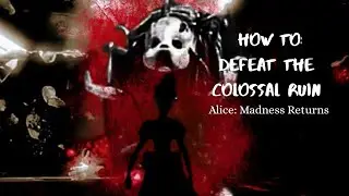 Boss fight Cheat! | Alice: Madness Returns| Nightmare mode 