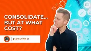 LEGAL&rsquo;S VIEW ON TOOL CONSOLIDATION: SPRING CLEANING YOUR TECH STACK | Executive IT, Ep. 3