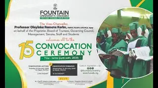 15th Convocation Ceremony of Fountain University, Osogbo