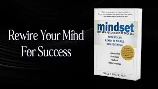 The new Psychology of Success by Carlos Dweck/Change Your Mindset, Change Your Life/Mindset Matters