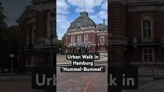 Urban Walk in #Hamburg: Hummel-Bummel
