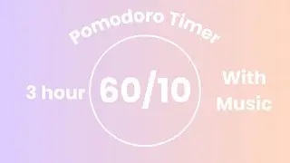 3 Hour Pomodoro Timer (60/10) | With Music | Pastel Lavender & Peach Aesthetic