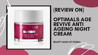 OPTIMALS AGE REVIVE ANTI AGEING NIGHT CREAM - 32475 | Oriflame Product |  EP7