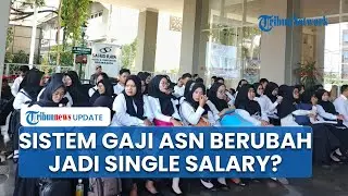 Siap-siap! ASN Terima Gaji dengan Sistem Single Salary: Bayaran Digabung, Tak Ada Tunjangan Terpisah