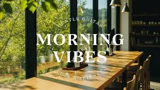 🎧 Slow Morning Glow ☕️ [Chill Acoustic, lofi mix] Mountain Breeze Café Soundscape｜study, work, relax