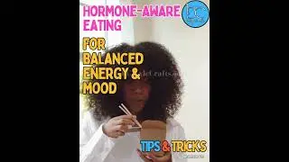 Hormone-aware eating for balanced energy and mood