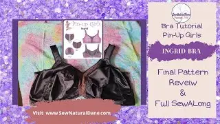 [526]LET'S SEW: Бюстгальтер Ingrid для девочек в стиле пин-ап||Окончательный обзор выкроек, ресурсы и советы