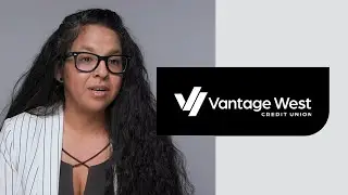 Vantage West CU: Improving communication, funding faster, and building stronger member relationships