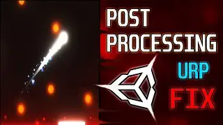 Post Processing Not Working URP FIX - Unity Quick FIX Tutorial 2021