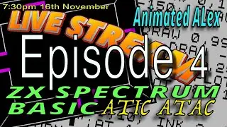Episode 4 - Wine Bottle or Chicken?  - ATIC ATAC - ZX Spectrum BASIC #zxspectrum