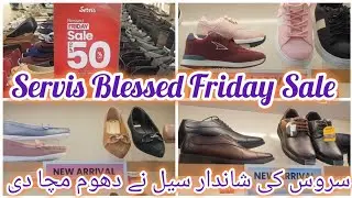 Servis Blessed Friday Sale Start Upto 50% Off || Servis  Shoes and Bags Collection || November 2024