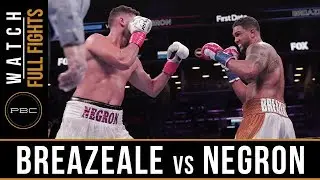 Breazeale vs Negron FULL FIGHT: December 22, 2018 &mdash; PBC on FOX