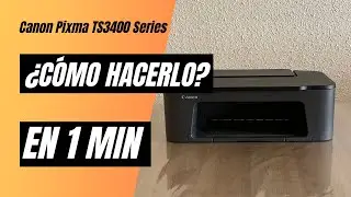 ✅ Cambiar Cartuchos Canon Pixma TS3400 | TS3500 | TS3700 series