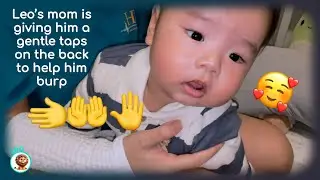 Leo&rsquo;s mom is trying to help him burp by gently tapping on his back