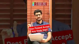 Finland Study Gap | Study Gap Acceptance In Finland | Bachelor Study In Finland With Gap