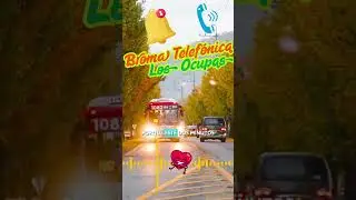 Broma Telef&oacute;nica: Los Ocupas #foryou #viralvideo #humor #comedia #viralshorts #risas #comedy #video