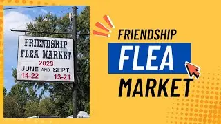 Exploring Friendship Flea Market &ndash; Indiana's Best Kept Secret