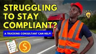 Trucking Consultants EXPLAINED: The Secret to a Successful Trucking Business!