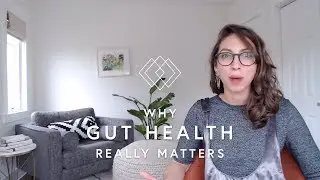 Why Gut Health Matters