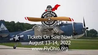 2022 Props and Pistons FestivalAugust 13-14, 2022Tickets on Sale Now at FlyOhio.org