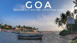 Goa - Busy Baga Beach Before Lockdown 2020 | Baga Creek |