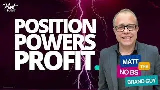 Maximise your profits: BRAND POSITION POWERS PROFIT!