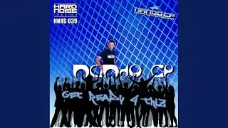 Get Ready 4 Thiz! (Original Mix)
