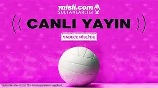 GALATASARAY HDI SİGORTA - KARAYOLLARI | Misli.com Sultanlar Ligi