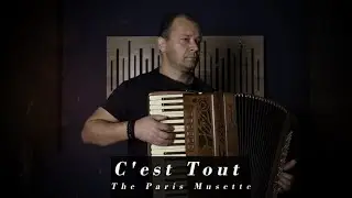 C'est Tout &middot; The Paris Musette - accordion solo - Scandalli Intense