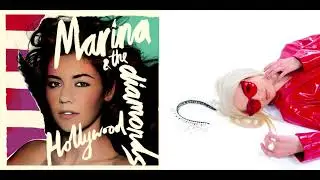 marina and the diamonds/poppy - hollywood/in a minute (mashup)