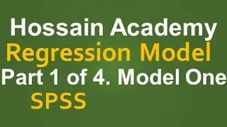 Регрессия. Модель 1. Часть 1 из 4. SPSS