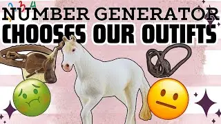A NUMBER GENERATOR chooses our SCHLEICH outfit!! *400 sub special*