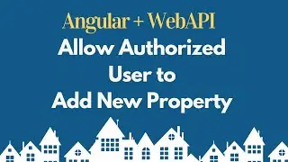 Add Authorization to Add Property Component