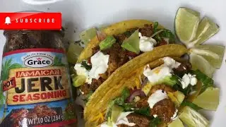 How To Make a Delicious JERK CHICKEN Tacos Recipe
