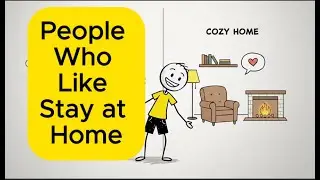The Psychology   of People Who Like Staying At Home
