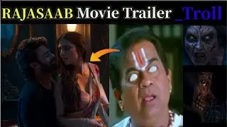 RAJASAB MOVIE TRAILER TROLL🤣|ABOUT RAJASAB MOVIE|RAJASAB TRAILER TROLL