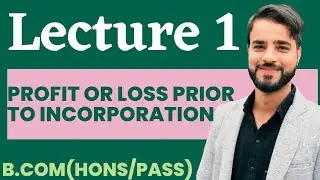 1. Profit or Loss Prior to Incorporation #Mdu #mduexam