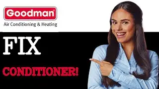 How To Fix Goodman AC That Is Not Cooling (2025)