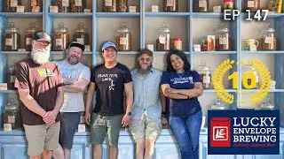147 : Ten Years of Beers! with Barry Chan of Lucky Envelope!