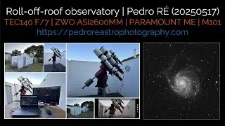 TEC140 F/7 | ZWO ASI2600MM | PARAMOUNT ME | M101 | Pedro RE'