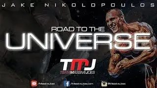 Jake Nikolopoulos Road to The Universe 2015 | Episode 1: Arm Workout | MassiveJoes.com