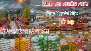 Siêu Thị Thuận Phát Hàng Bánh Tết 🧧 Đã Về,Trái Cây.gạo.thịt.cua.tôm đang có giá rẻ Sale *