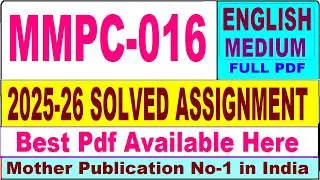 MMPC 016 solved assignment 2025-26 || mmpc 016 solved assignment 2026 in English || ignou mmpc16
