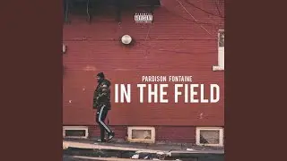 In the Field
