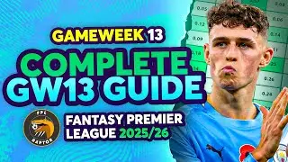 FPL GW13 ПОЛНОЕ РУКОВОДСТВО 🚨 | ТРОЙНОЙ КАПИТАН ХОЛАНДА? 🤔 | Советы по Fantasy Premier League 202...