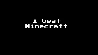 After 8 years of playing, i finally beat minecraft (solo)