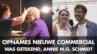 Backstage bij de nieuwe commercial | Was Getekend, Annie M.G. Schmidt