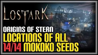 Origins of Stern All Mokoko Seeds Lost Ark
